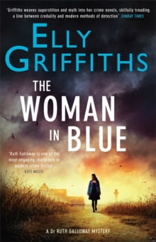 The Woman in Blue : The Dr Ruth Galloway Mysteries No.8, Hardback Book