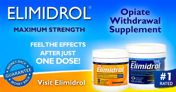 Elimidrol - Opiate Withdrawal Supplement - Click
Here!