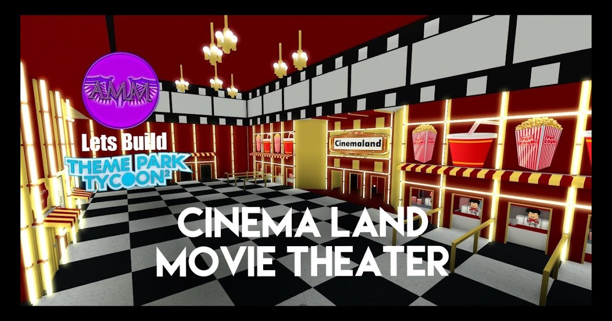 Roblox Movie Theater Tycoon Codes - Generador De Robux Gratis 2020