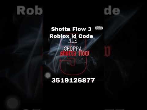 roblox flow shotta choppa nle