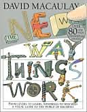 The New Way Things Work by David Macaulay: Book Cover