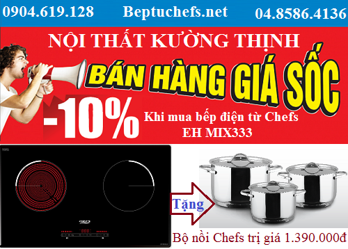 Bếp điện từ Chefs EH MIX333 đại hạ giá tại Nội Thất Kường Thịnh