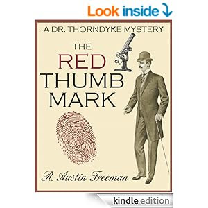 THE RED THUMB MARK (A Dr Thorndyke Mystery)