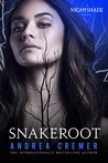 Snakeroot (Nightshade Legacy, #1)