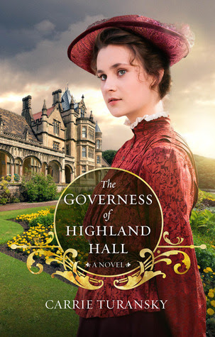 The Governess Of Highland Hall (Edwardian Brides, #1)
