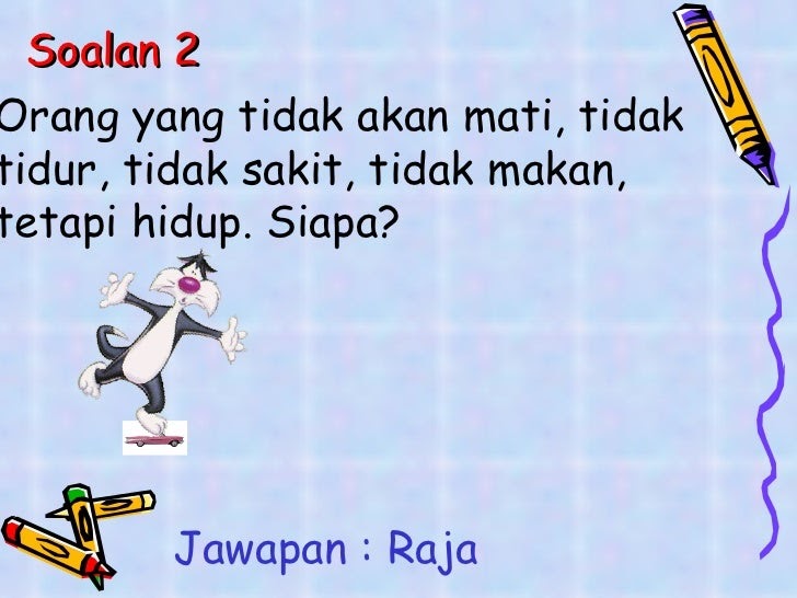 Soalan Teka Teki Benda  Pewarna t