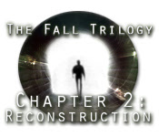 The Fall Trilogy Chapter Two: Reconstruction