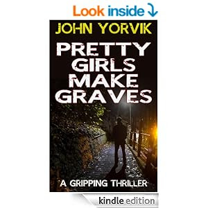 PRETTY GIRLS MAKE GRAVES (crime thriller books)