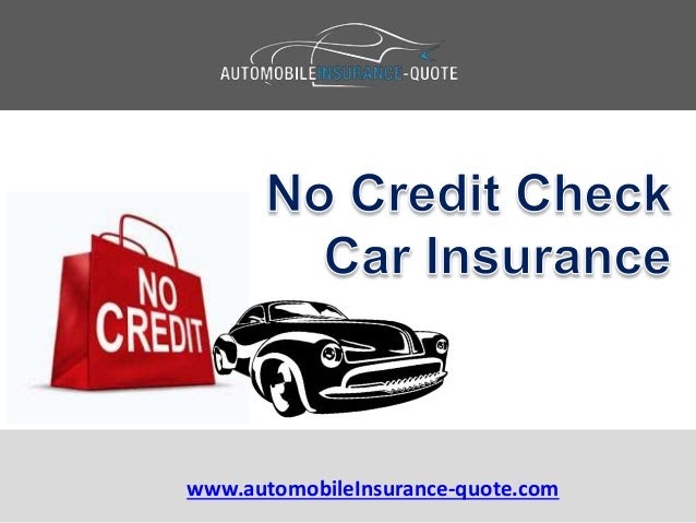 Car Insurance Ontario Car Insurance Quotes No Credit Check
