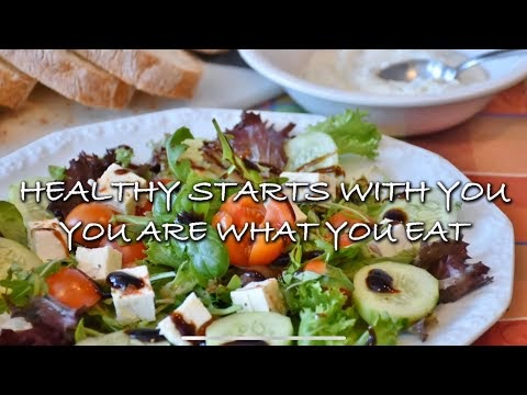 You Are What You Eat - Things You Can Do For a Healthier You