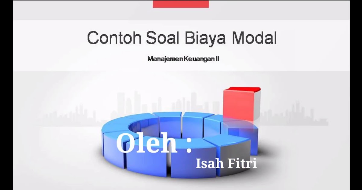 Contoh Soal Manajemen Keuangan - Download Contoh Soal Manajemen