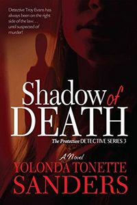 Shadow of Death by Yolonda Tonette Sanders