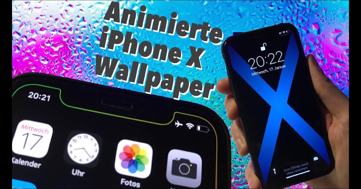 18 Live Hintergrund Iphone X Selbst Erstellen | Globetrotspot
