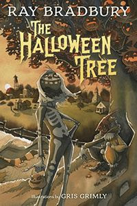 The Halloween Tree by Ray Bradbury The Halloween Tree by Ray Bradbury