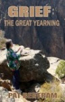 Grief: The Great Yeaning