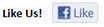 Like Us!