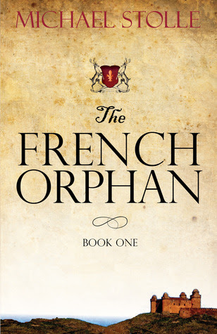 The French Orphan (The French Orphan, #1)