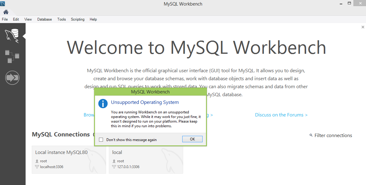 mysql workbench unsupported operating system