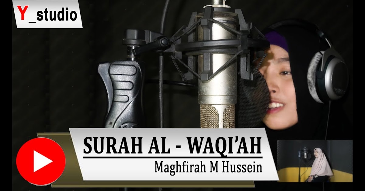 Download Murotal Surat Al Wakiah - Free Download Mp3 Surat Al Waqiah