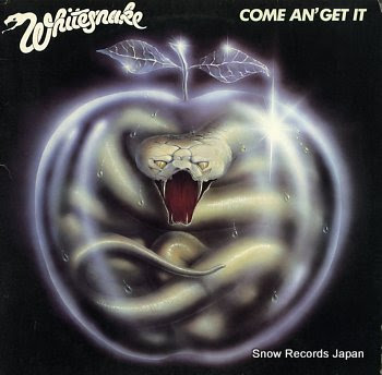 WHITESNAKE come an' get it