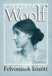 Virginia Woolf: Felvonások között
