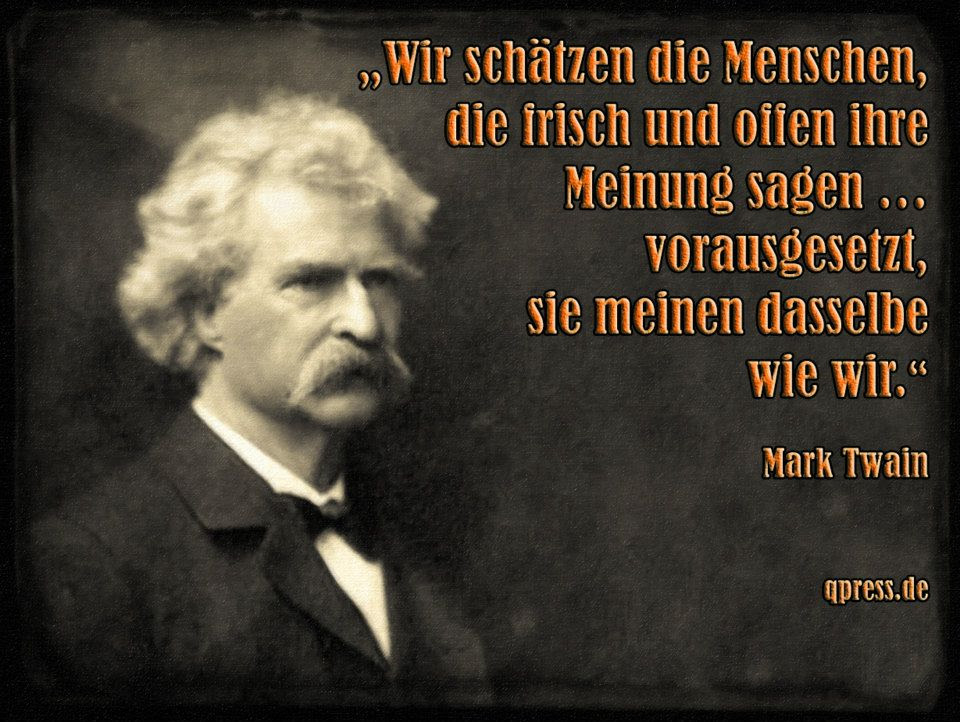 Mark Twain Zitate Amerika das leben ist schön zitate