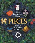 Pieces: A Year in Poems and Quilts