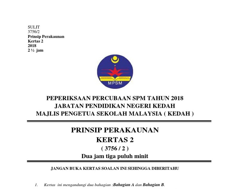 Soalan Prinsip Akaun Percubaan Kedah 2018 Soalan Dan Jawapan  mweosmalay