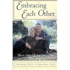 Embracing Each Other: How to Make All Your Relationships Work for You