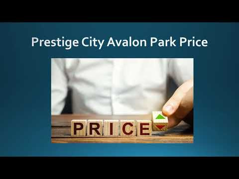 The Prestige City Avalon Park Sarjapur