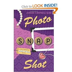 Photo, Snap, Shot (A Kiki Lowenstein Scrap-N-Craft Mystery)