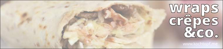 http://www.kochtopf.me/wp-content/uploads/2015/07/Blog-Event-CXI-Wraps-Crepes-Co1.jpg