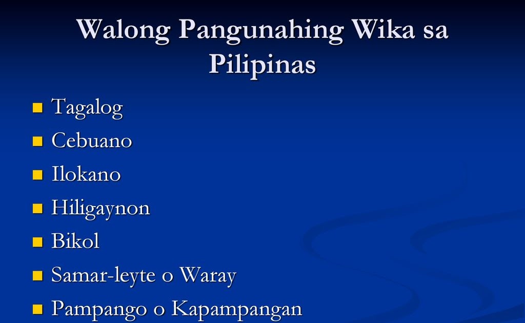 8 Pangunahing Wika Sa Pilipinas At Halimbawa - Mobile Legends