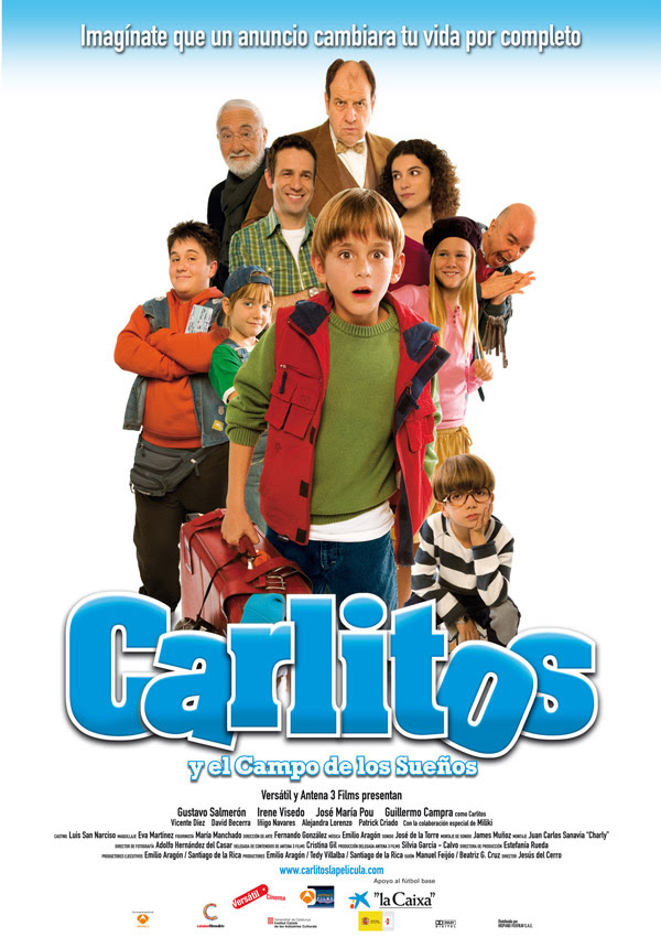 Carlitos y el campo de los sueños (Jesús del Cerro, 2.008)