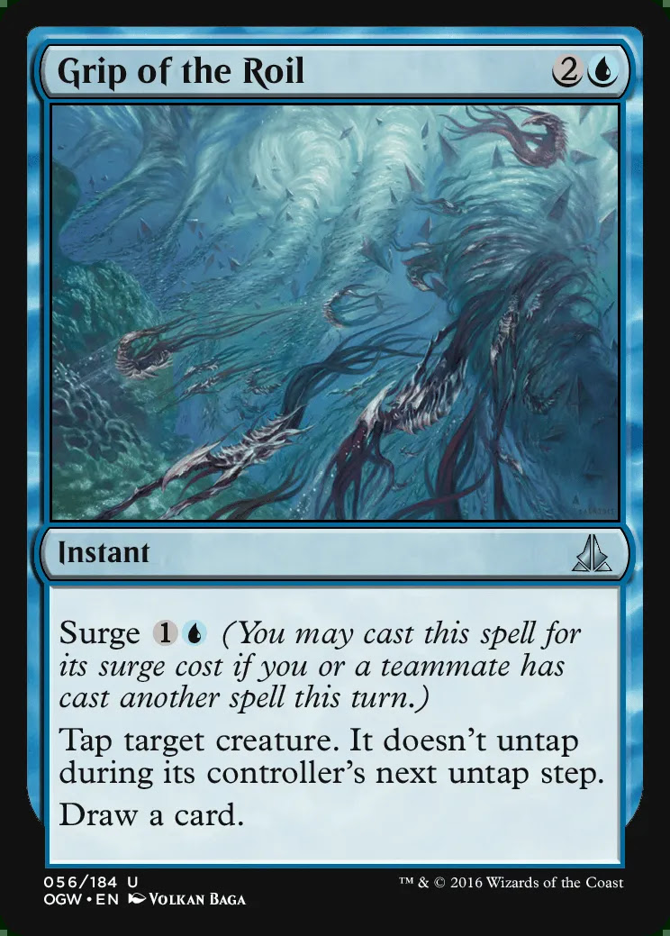 Grip of the Roil