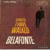 BELAFONTE, HARRY - streets i have walked