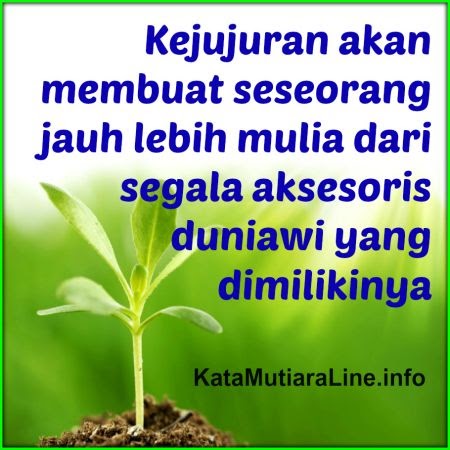 31++ Gambar Kata Mutiara Kejujuran - Gambar Tulisan