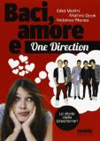 Più riguardo a Baci, amore and One Direction. Le storie delle Directioner Più riguardo a Baci, amore and One Direction. Le storie delle Directioner
