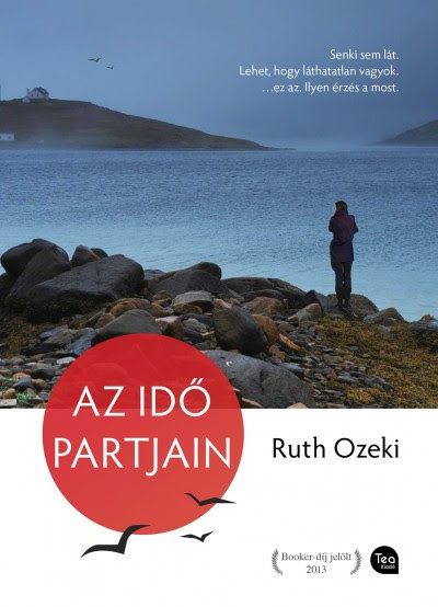 Ruth Ozeki - Az idő partjain