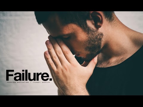 Failure - Motivational Video