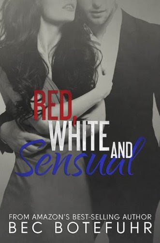 Red, White and Sensual (The Red and White Series Book #1) by Bec Botefuhr Red, White and Sensual (The Red and White Series Book #1) by Bec Botefuhr