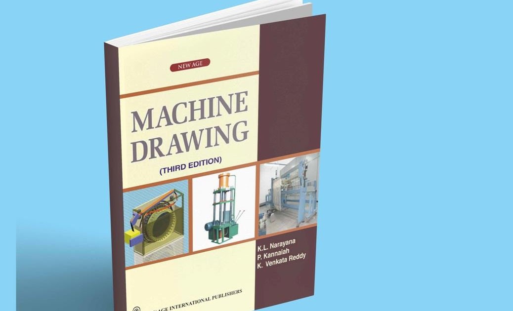Machine Drawing Textbook By Kl Narayana Pdf
