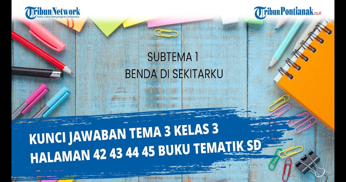 Kunci Jawaban Rancage Diajar Basa Sunda Kelas 3 Halaman 55 Buku Bahasa Sunda Kelas 3 Sd Kurikulum 2013 Revisi 2017 Guru Ilmu Sosial 50languages Com Ngandung 100 Pelajaran Anu Nyayogikeun Kosa Kata Dasar Ops Sekolah Kita