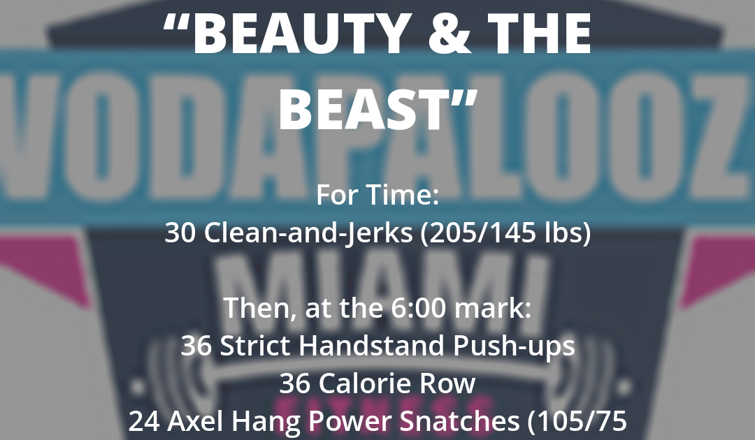 Wodapalooza 2018 Online Qualifier Workouts Workout