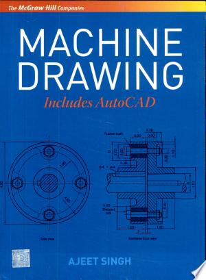 Machine drawing by ajit singh ebook free download pdf
