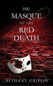 Masque of the Red Death (Masque of the Red Death, #1)
