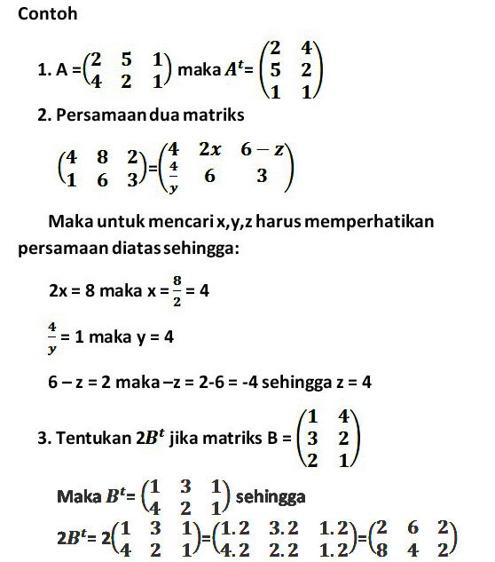 Rumus Operasi Matriks Matriks Inverse Transpose dan Rumus Operasi Matriks Matriks Inverse Transpose dan