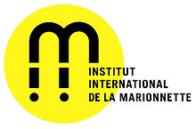 Institut International de la Marionnette Institut International de la Marionnette