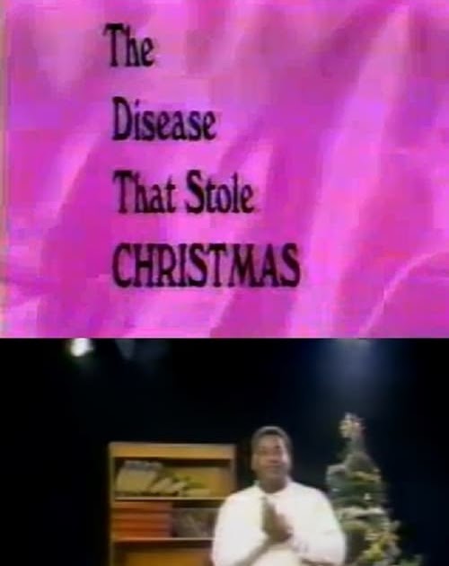 Descargar The Disease That Stole Christmas (1995) Ver Película Completa Filtrada En Español Latino