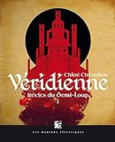 Récits du Demi-Loup, tome 1 : Véridienne par Chloé Chevalier